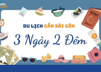du lịch gần sài gòn 3 ngày 2 đêm