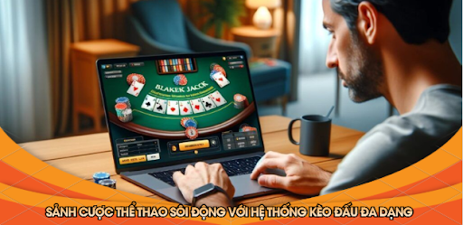 Sảnh cược thể thao sôi động với hệ thống kèo đấu đa dạng 