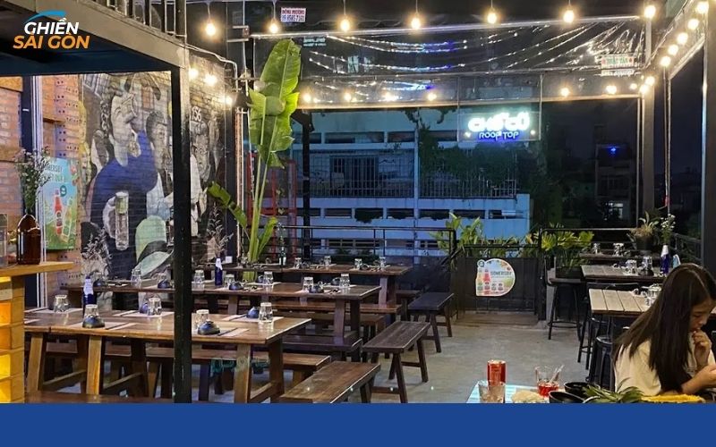 Quán Nhậu Chỗ Cũ Rooftop: Nơi Gom Kỷ Niệm, Nhặt Niềm Vui 10 chỗ cũ rooftop